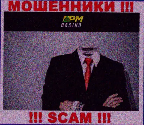 PM Casino предпочитают анонимность, данных о их руководстве Вы не найдете