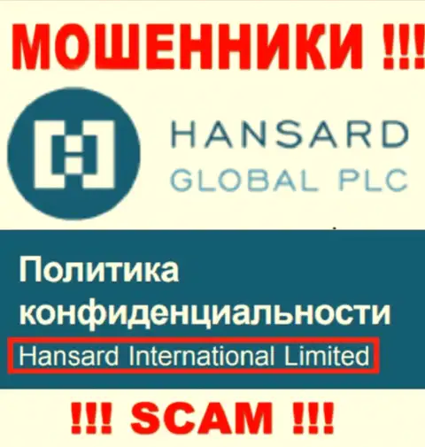 На интернет-портале Hansard написано, что Hansard International Limited - это их юридическое лицо, но это не обозначает, что они добропорядочны