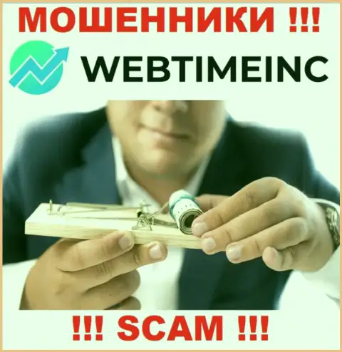 Не связывайтесь с аферистами WebTimeInc, сольют все до последнего рубля, что перечислите
