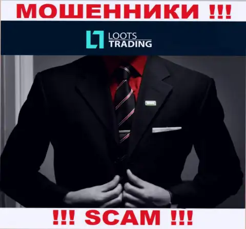 Loots Trading - это МОШЕННИКИ !!! Информация о руководителях отсутствует