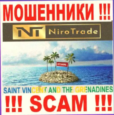 NiroTrade расположились на территории St. Vincent and the Grenadines и безнаказанно прикарманивают финансовые активы
