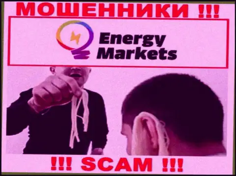 Ворюги Energy Markets подталкивают людей работать, а в результате грабят