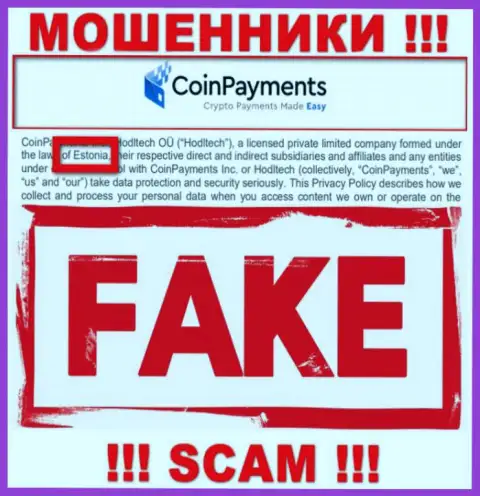 На сайте CoinPayments вся информация относительно юрисдикции фейковая - стопроцентно мошенники !!!