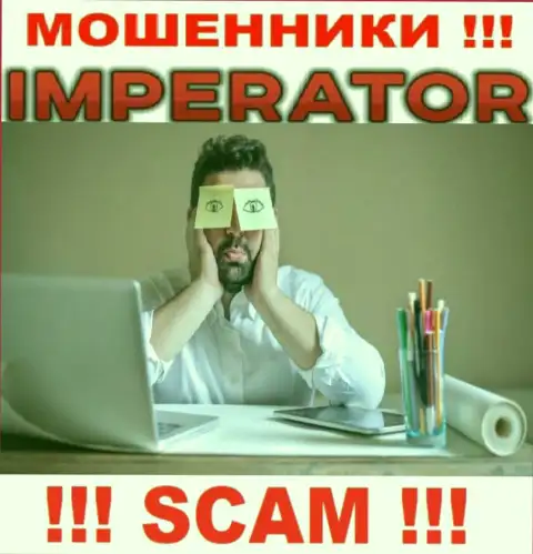 Информацию о регуляторе конторы Cazino Imperator не разыскать ни на их сервисе, ни в интернет сети