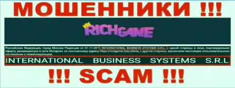 Организация, владеющая мошенниками Rich Game - это NTERNATIONAL BUSINESS SYSTEMS S.R.L.