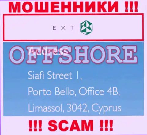 Siafi Street 1, Porto Bello, Office 4B, Limassol, 3042, Cyprus это адрес регистрации конторы EXT, находящийся в офшорной зоне