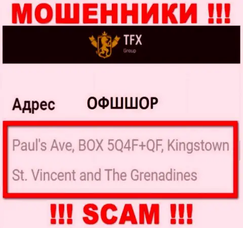 Не работайте с организацией TFX FINANCE GROUP LTD - эти мошенники спрятались в оффшорной зоне по адресу Paul's Ave, BOX 5Q4F+QF, Kingstown, St. Vincent and The Grenadines