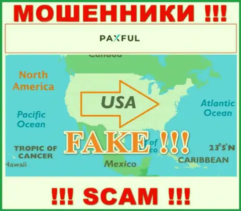 Не верьте PaxFul Com - они показывают фейковую инфу относительно их юрисдикции