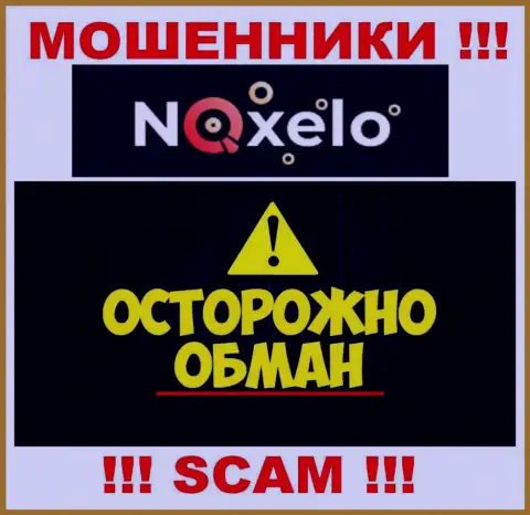 Совместное сотрудничество с организацией Noxelo доставляет только лишь растраты, дополнительных комиссий не платите