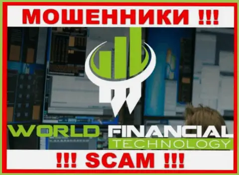 World Financial Technology - SCAM !!! МОШЕННИК !!!