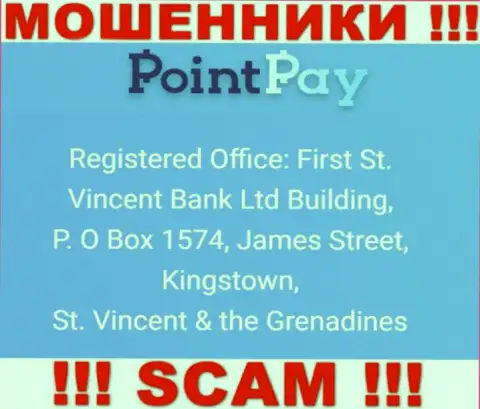 Офшорный адрес регистрации PointPay - First St. Vincent Bank Ltd Building, P. O Box 1574, James Street, Kingstown, St. Vincent & the Grenadines, информация позаимствована с веб-портала конторы