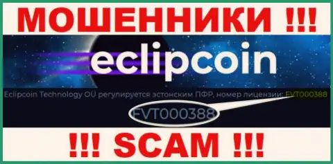 Хоть EclipCoin и показывают на web-ресурсе номер лицензии, помните - они в любом случае ВОРЫ !!!