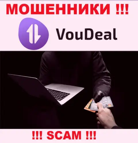 Вся деятельность Vou Deal ведет к грабежу биржевых игроков, потому что они интернет-мошенники