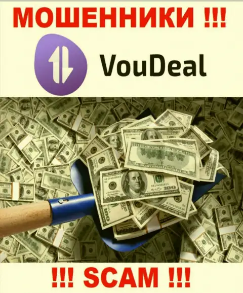 Невозможно вывести вложенные деньги из дилинговой организации VouDeal, следовательно ничего дополнительно заводить не нужно