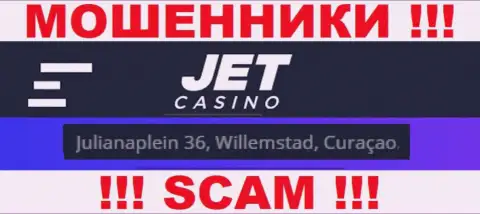 На сайте JetCasino представлен офшорный юридический адрес конторы - Julianaplein 36, Willemstad, Curaçao, осторожно это шулера