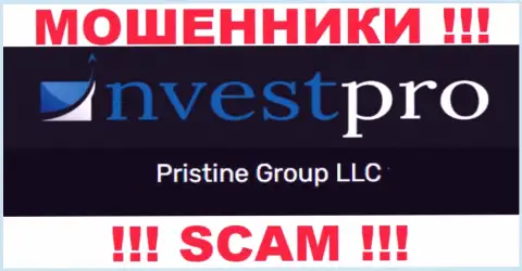 Вы не сможете сохранить собственные депозиты сотрудничая с НвестПро, даже в том случае если у них имеется юридическое лицо Pristine Group LLC