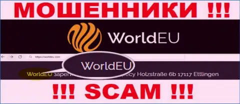 Юридическое лицо махинаторов World EU - это WorldEU